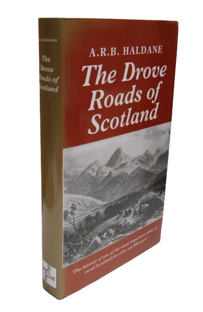 The Drove Roads of Scotland by A. R. B. Haldane, 1995 book front cover
