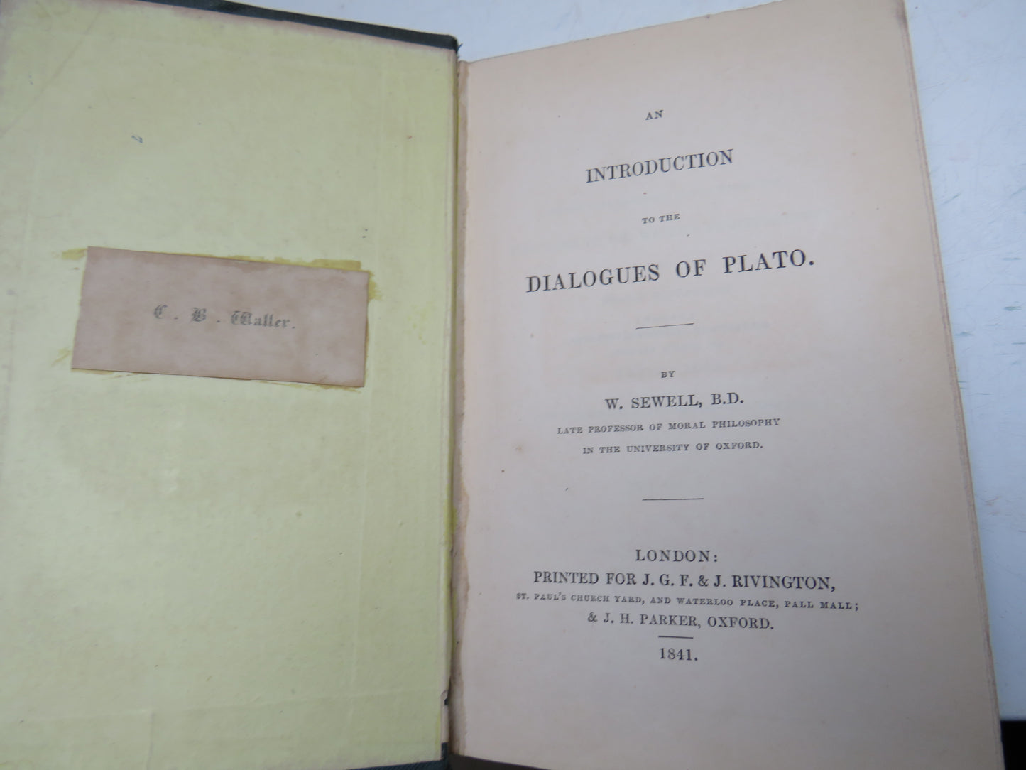 An Introduction To The Dialogues of Plato By W. Sewell 1841