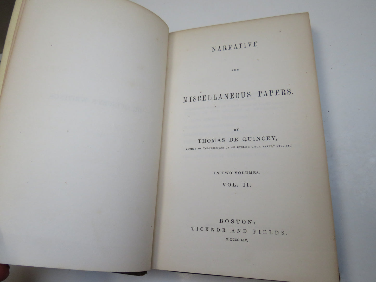 Narrative and Miscellaneous Papers By Thomas De Quincey Vol II 1854