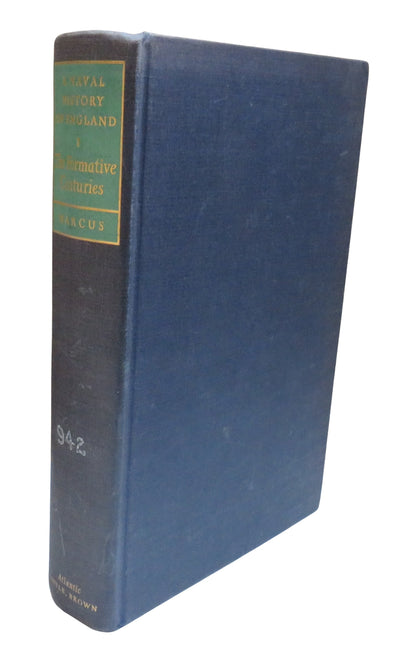 A Naval History of England I The Formative Centuries By G. J. Marcus 1961 book front cover