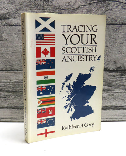 Tracing Your Scottish Ancestry By Kathleen B. Cory 1990