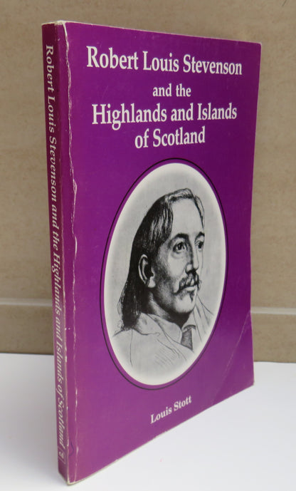 Robert Louis Stevenson and the Highlands and Islands of Scotland by Louis Stott, 1992 book image 2