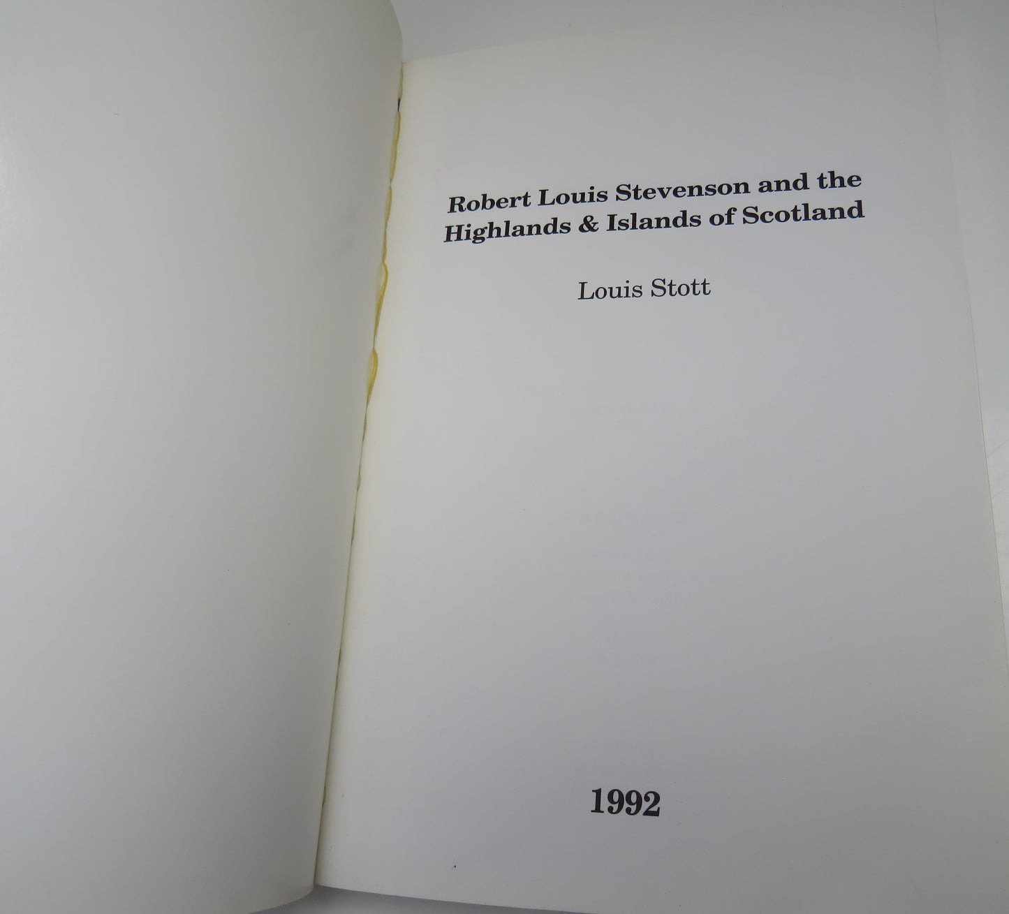 Robert Louis Stevenson and the Highlands and Islands of Scotland by Louis Stott, 1992
