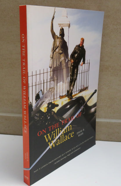On the Trail of William Wallace by David R. Ross, 2004 book image 2
