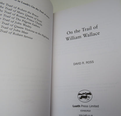 On the Trail of William Wallace by David R. Ross, 2004 book image 3