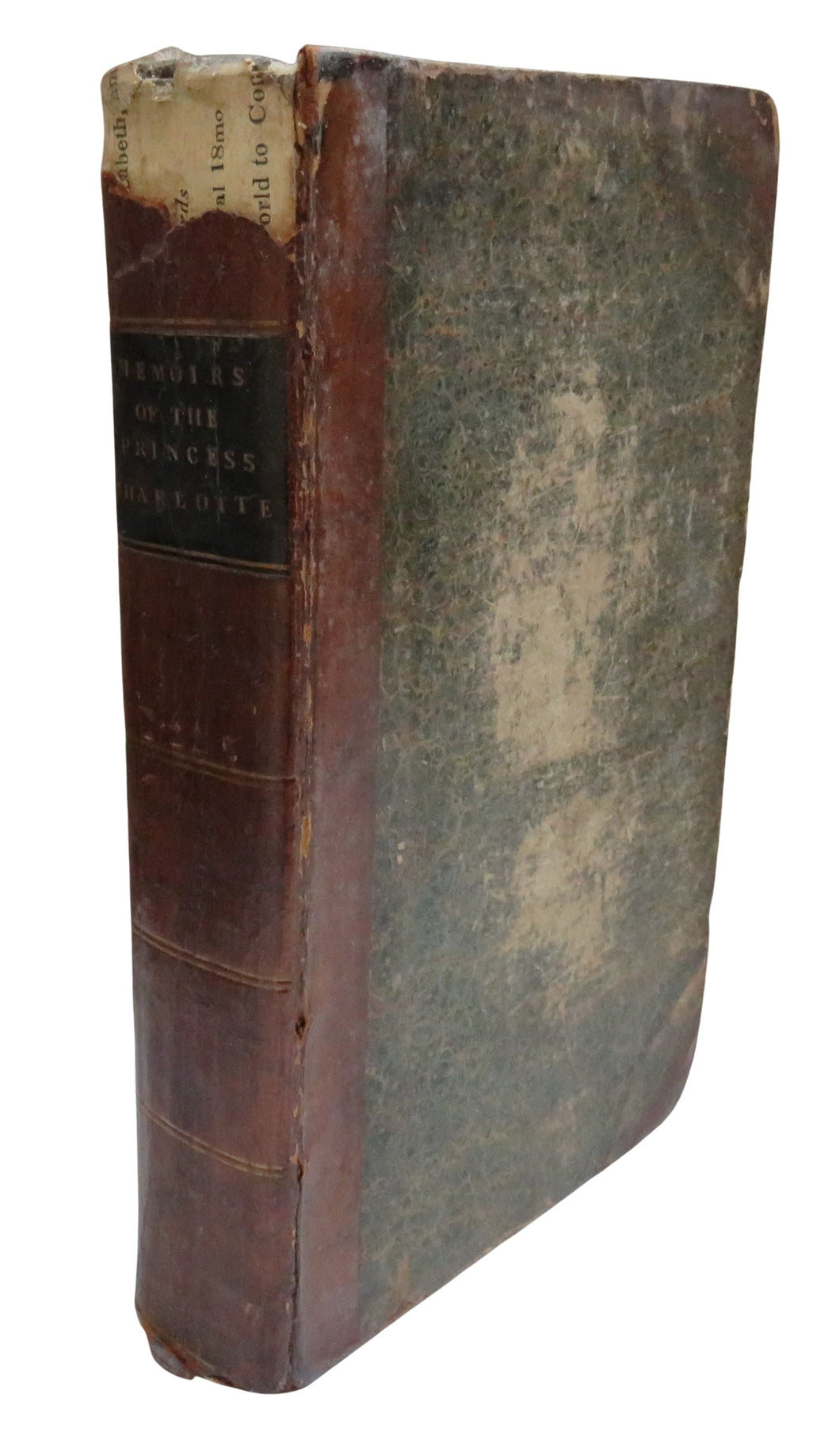 Memoirs Of Her Late Royal Highness Charlotte Augusta Princess of Wales By Robert Huish 1818