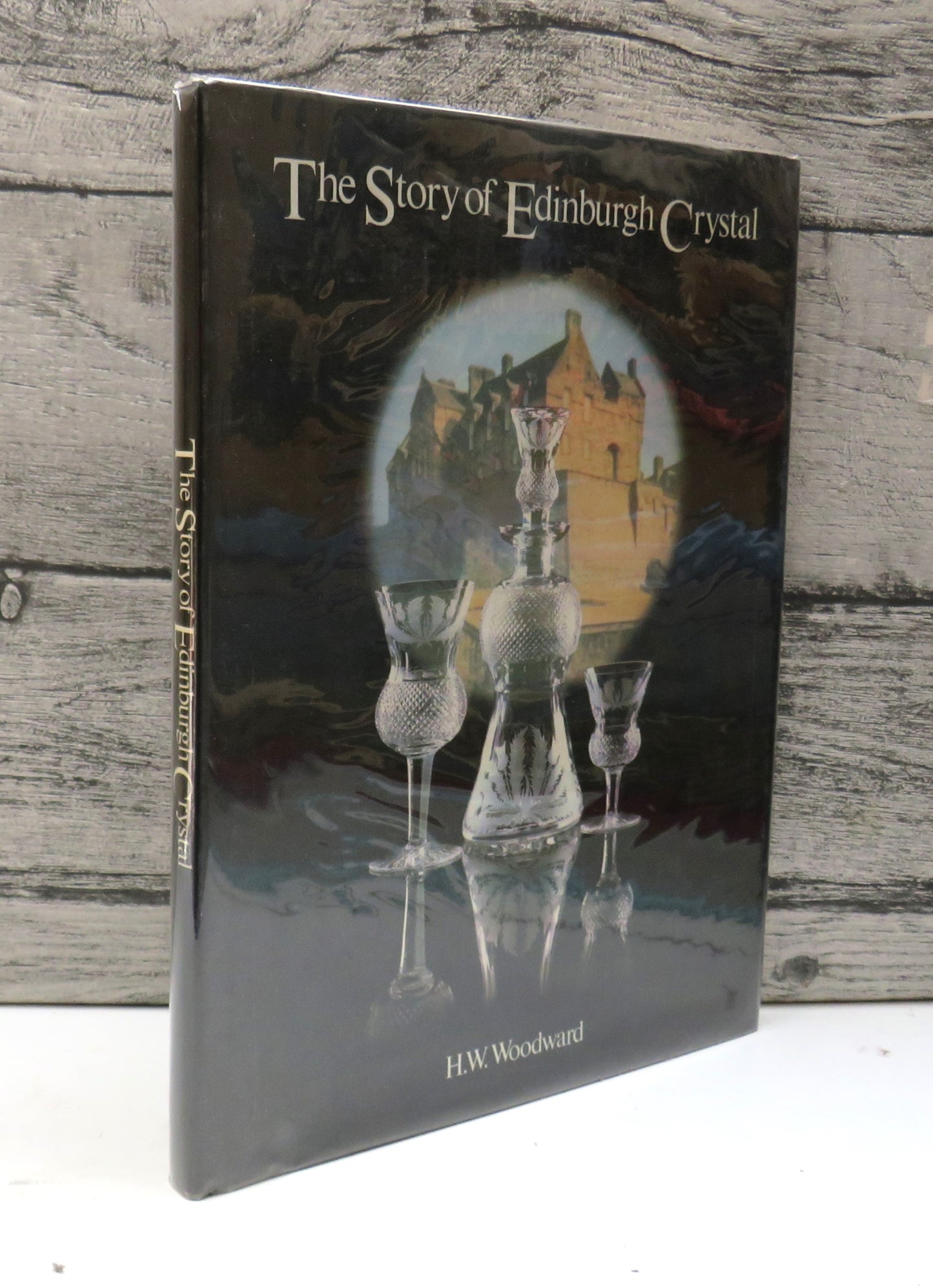 The Story of Edinburgh Crystal By H W Woodward 1984