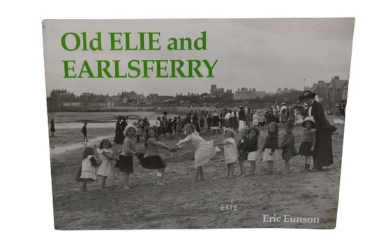 Old Elie and Earlsferry by Eric Eunson, 1999