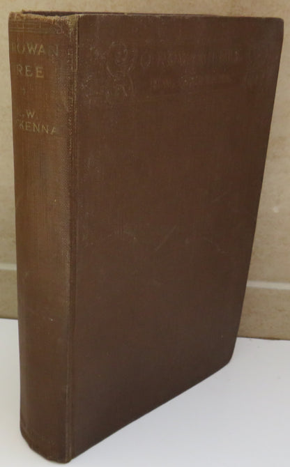 O Rowan Tree Sketches of Scottish Life By Robert William Mackenna 1930 book image 2
