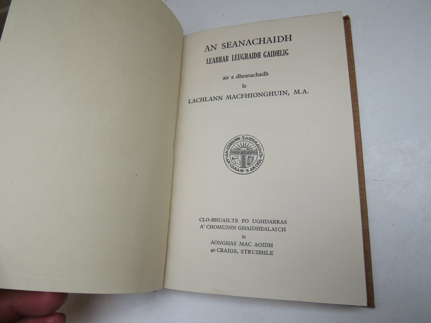 An Seanachaidh Leabhar Leughaidh Gaidhlig Air A Dheasachadh Le Lachlann Macfhionghuin 1936