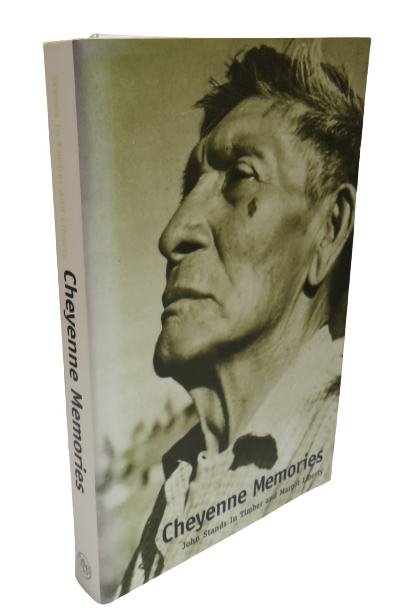 Cheyenne Memories by John Stands in Timber and Margot Liberty, 1998 book front cover
