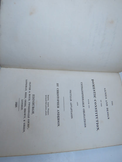 The Genius and Design of the Domestic Constitution, With Its Untransferrable Obligations and Peculia book image 2
