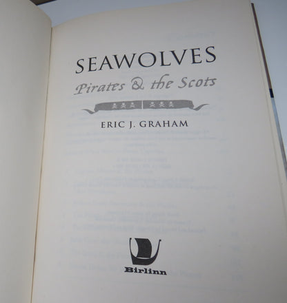 Seawolves Pirates & The Scots By Eric J. Graham 2005 book image 3