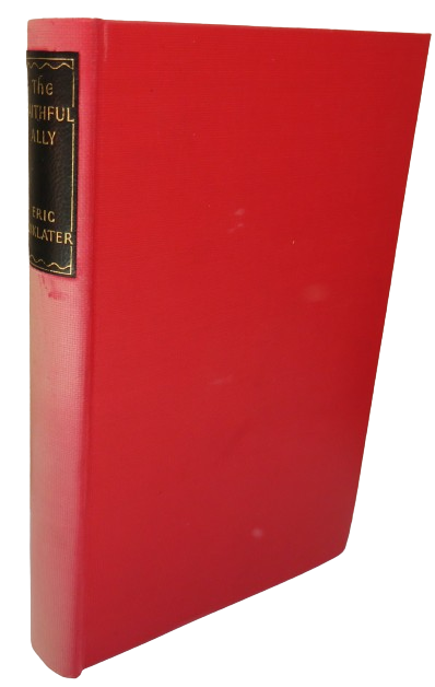 The Faithful Ally By Eric Linklater 1956 book front cover