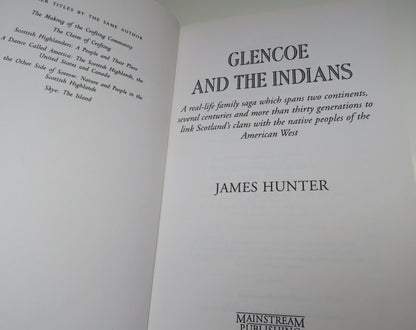 Glencoe and The Indians A Real Life Family Saga By James Hunter 2000 book image 3