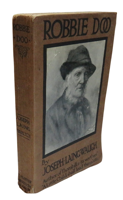 Robbie Doo His Reminiscences Edited By Joseph Laing Waugh 1912 book front cover