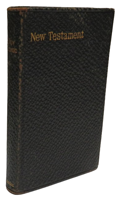 The New Testament of our Lord Saviour Jesus Christ - Small Antique Book book front cover