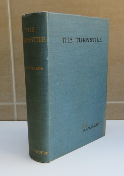 The Turnstile by A. E. W. Mason, Fourth Edition book image 2