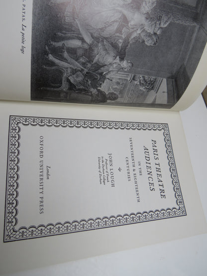 Paris Theatre Audiences In The Seventeenth & Eighteenth Centuries By John Lough 1972 book image 3