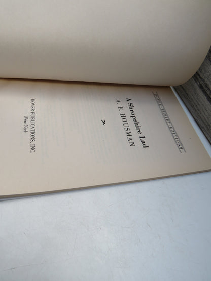 A Shropshire Lad By A. E. Housman 1990 The Dover Thrift Edition