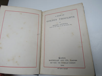A Book Of Golden Thoughts By Henry Attwell 1904 book image 3