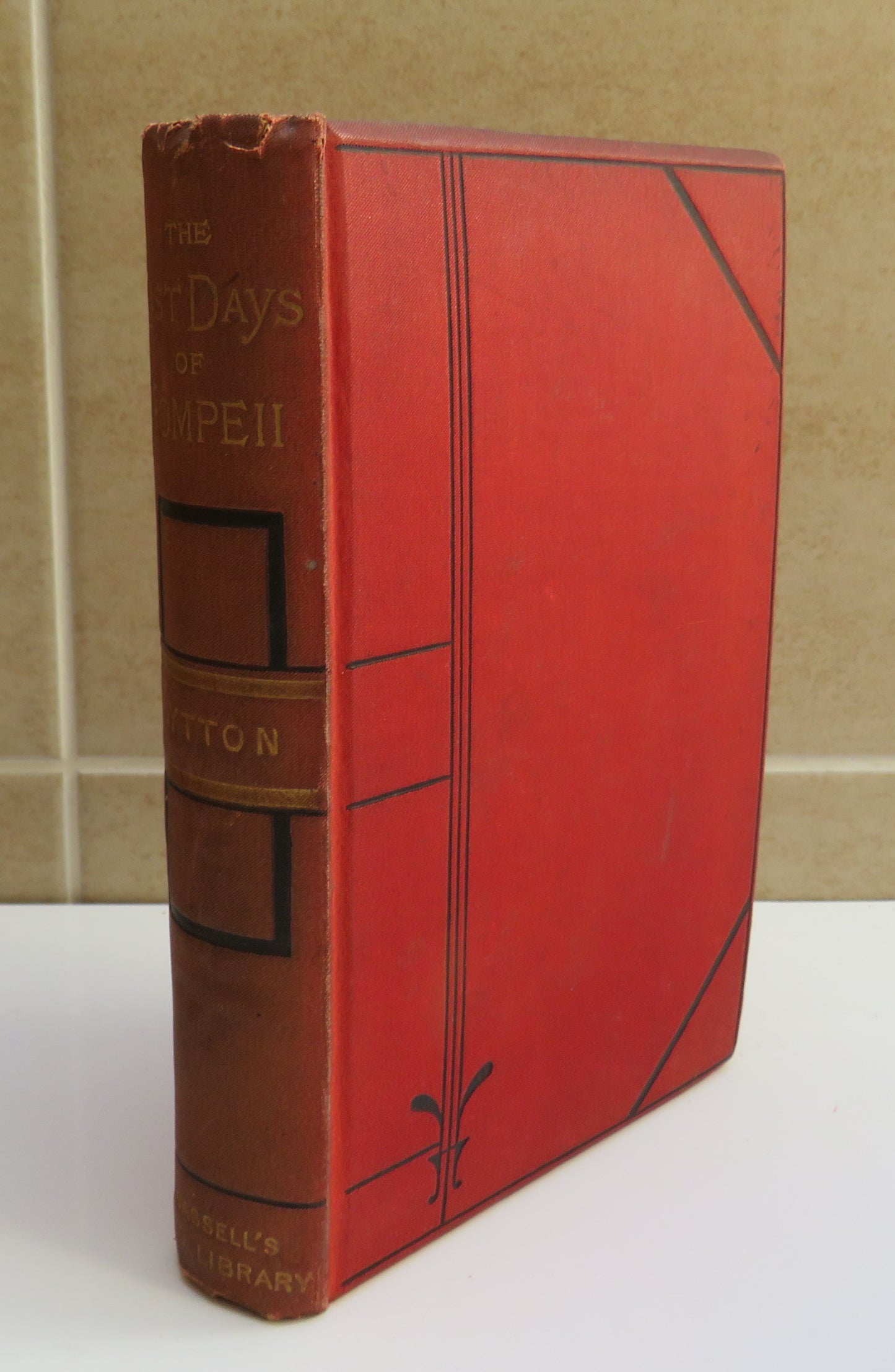 The Last Days of Pompeii by Bulwer Lytton, Cassell & Company