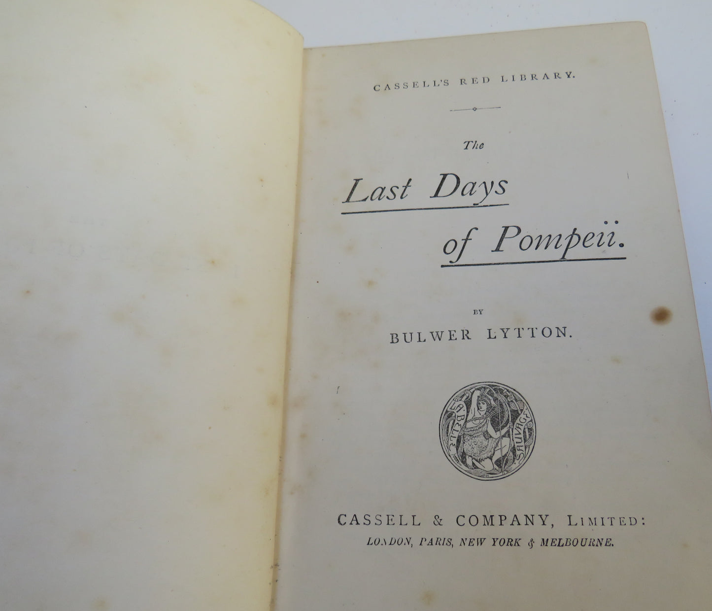 The Last Days of Pompeii by Bulwer Lytton, Cassell & Company