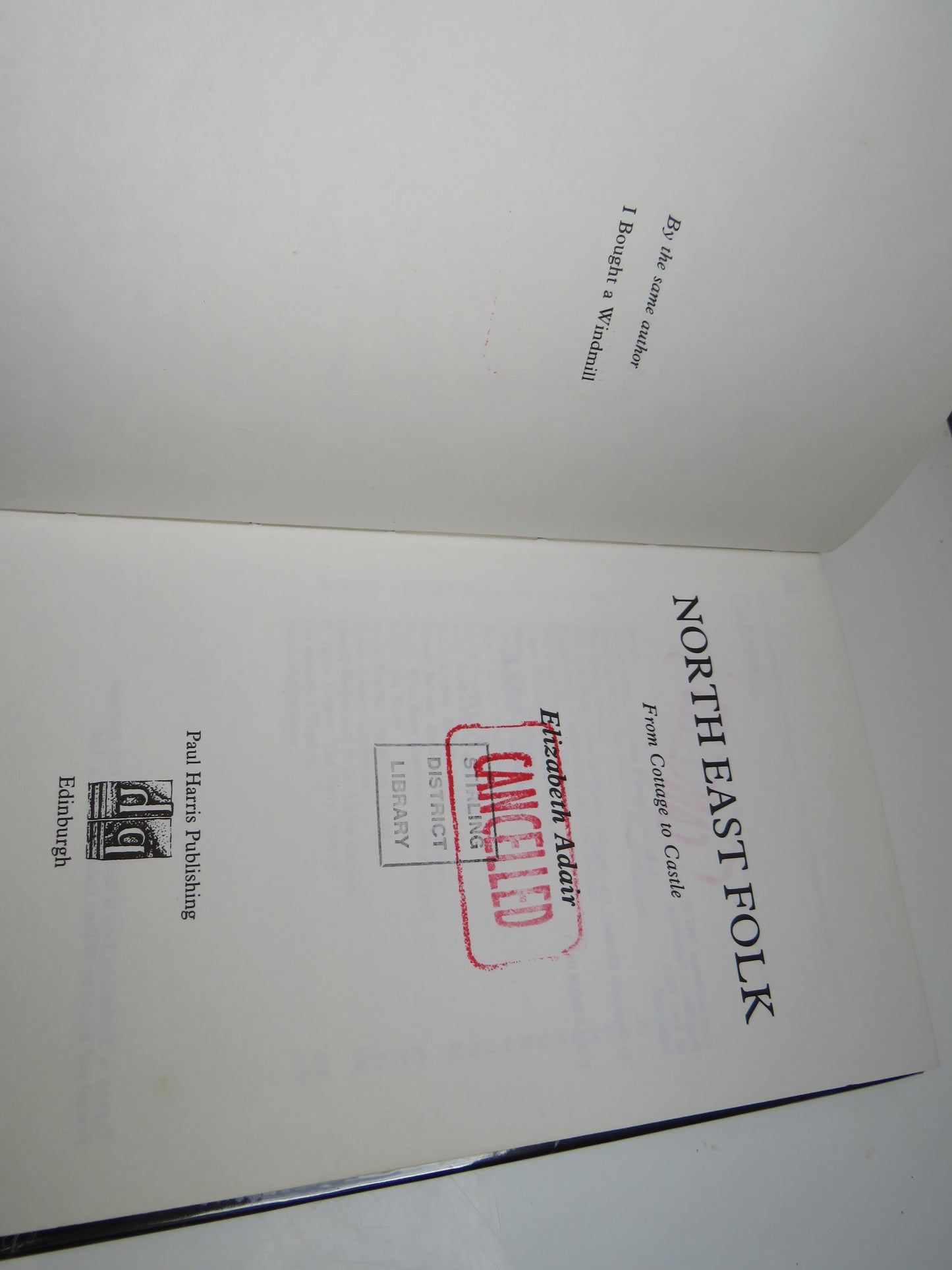 North East Folk From Cottage To Castle By Elizabeth Adair 1982
