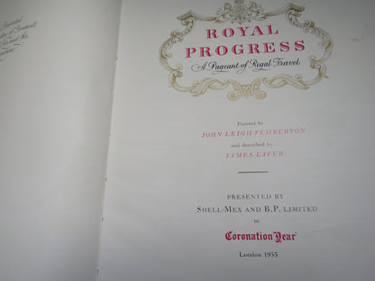 Royal Progress A Pageant of Regal Travel Painted By John Leigh Pembeton 1953