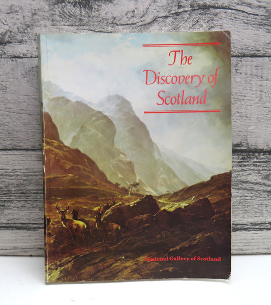 The Discovery of Scotland The Appreciation of Scottish Scenery Through Two Centuries of Painting By James Holloway and Lindsay Errington Author Signed 1978