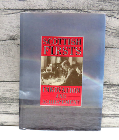 Scottish Firsts Innovation and Achievement 1987