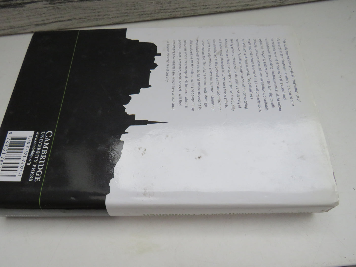 The Transformation of Edinburgh Land, Property and Trust In The Nineteenth Century By Richard Rodger 2001