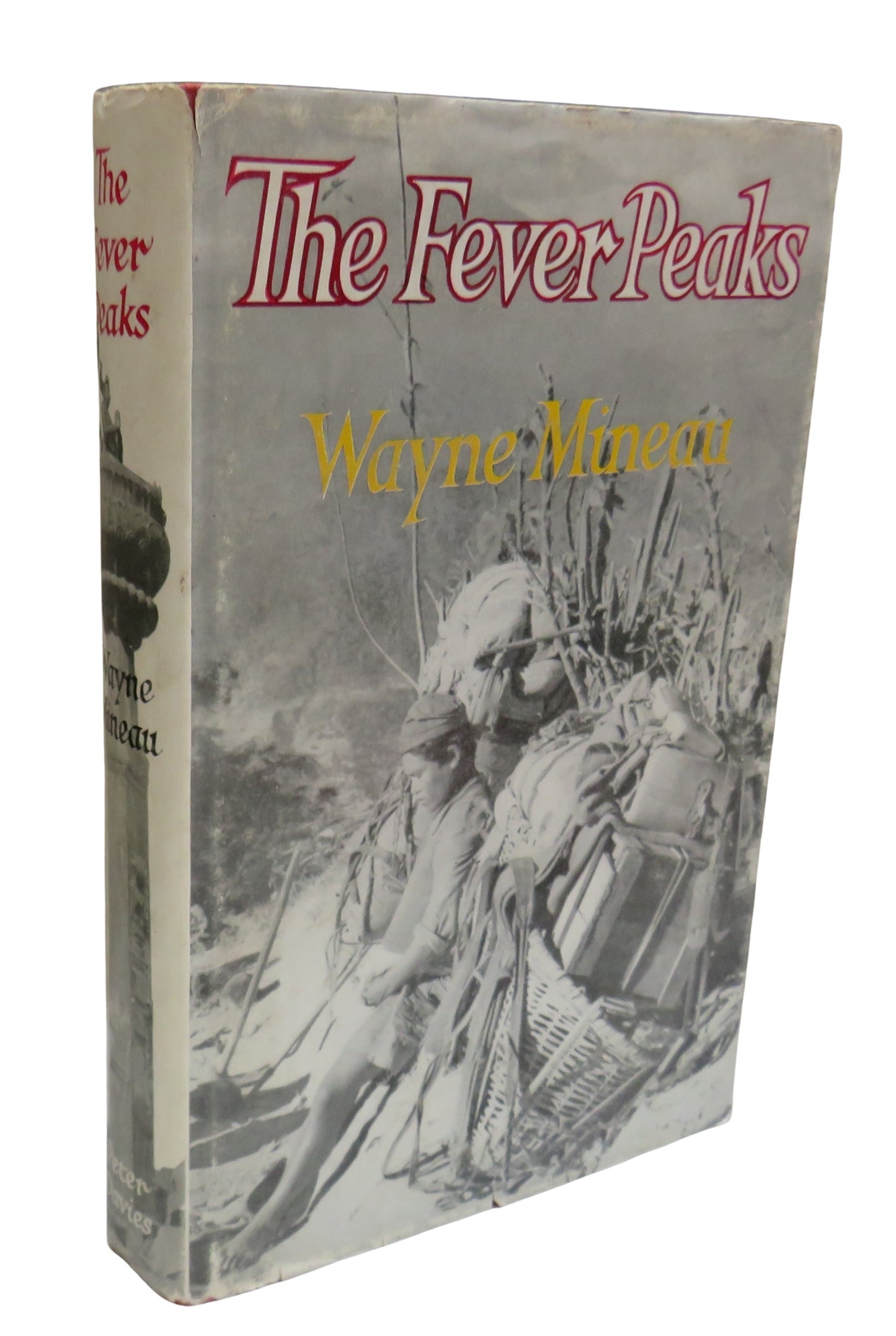 The Fever Peaks By Wayne Mineau 1962 1st Edition Book