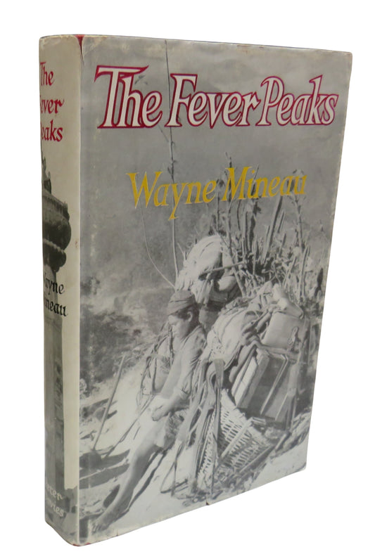 The Fever Peaks By Wayne Mineau 1962 1st Edition Book