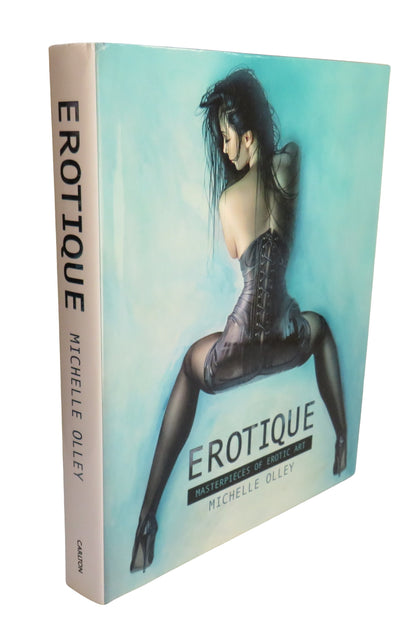 Erotique Masterpieces of Erotic Art By Michelle Olley 2011 book front cover