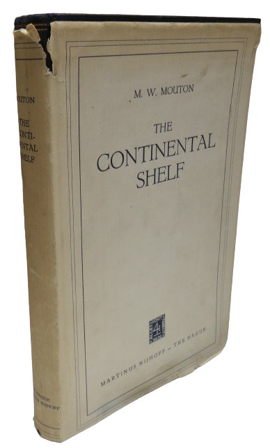 The Continental Shelf By M. W. Mouton 1952 book front cover
