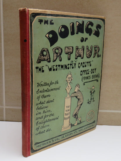 The Doings of Arthur, the "Westminister Gazette Office-Boy" (Francis Brown) 1905 book image 2