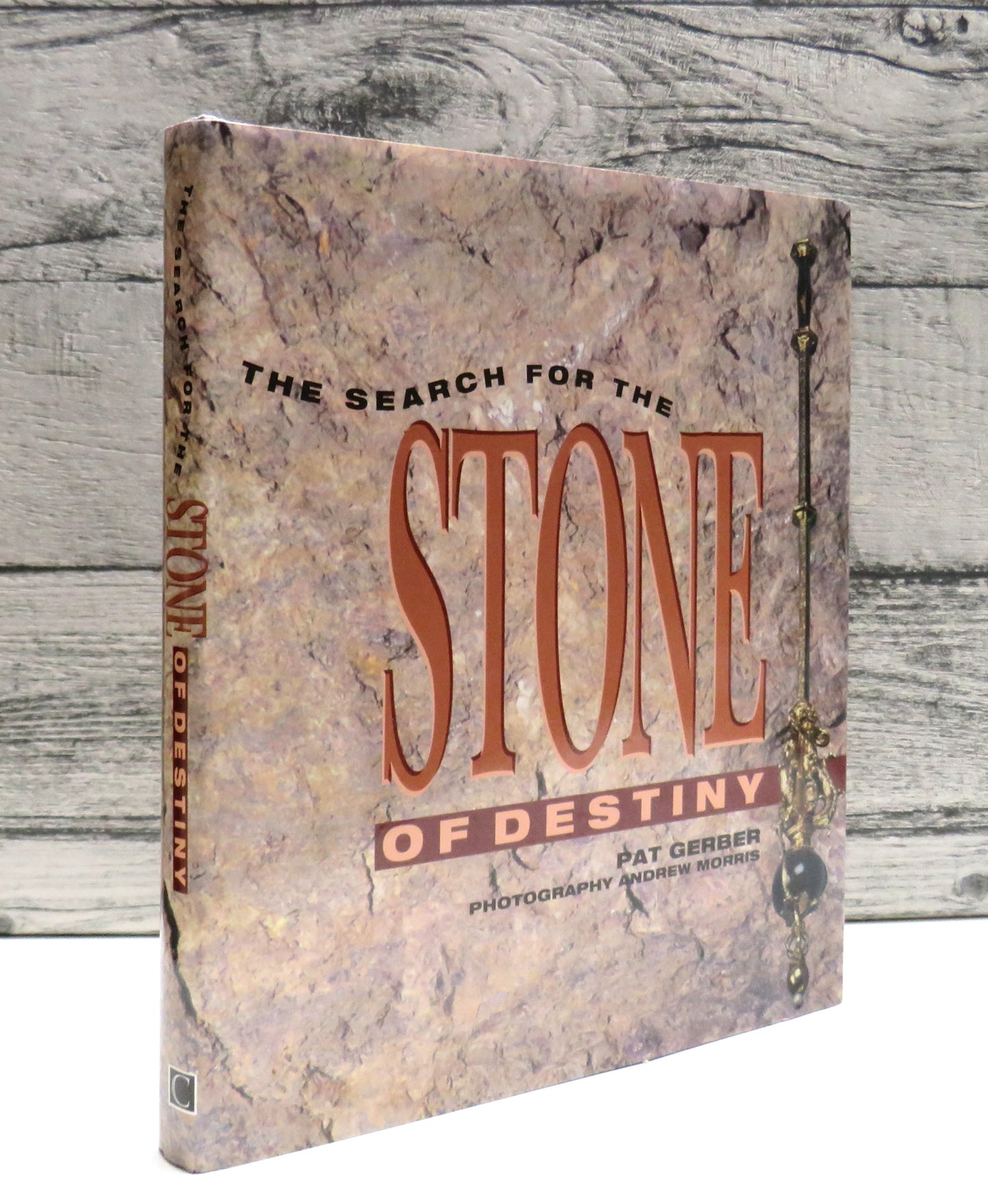 The Search For The Stone of Destiny By Pat Gerber 1992