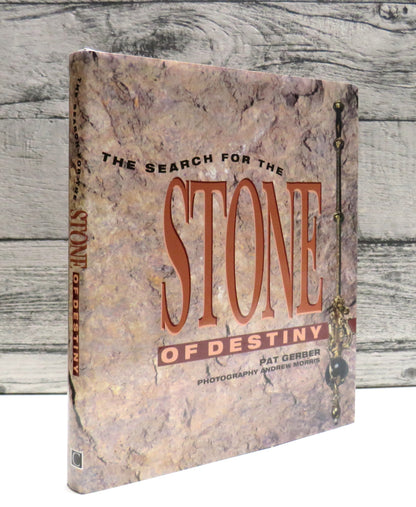The Search For The Stone of Destiny By Pat Gerber 1992