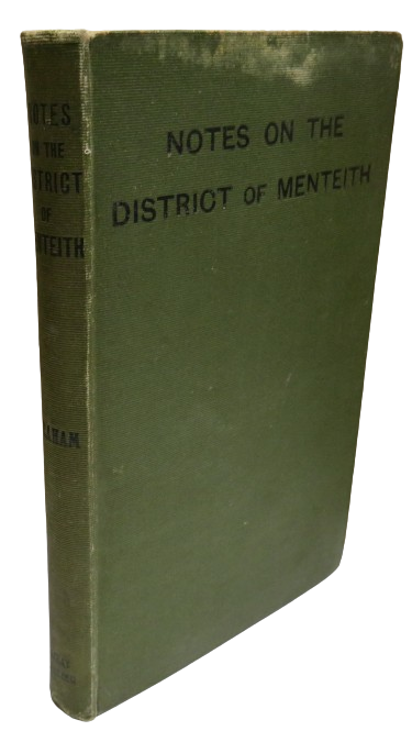 Notes On The District of Menteith For Tourists and Others By R.B. Cunninghame Graham 1907 book front cover