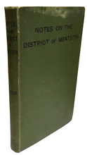 Load image into Gallery viewer, Notes On The District of Menteith For Tourists and Others By R.B. Cunninghame Graham 1907
