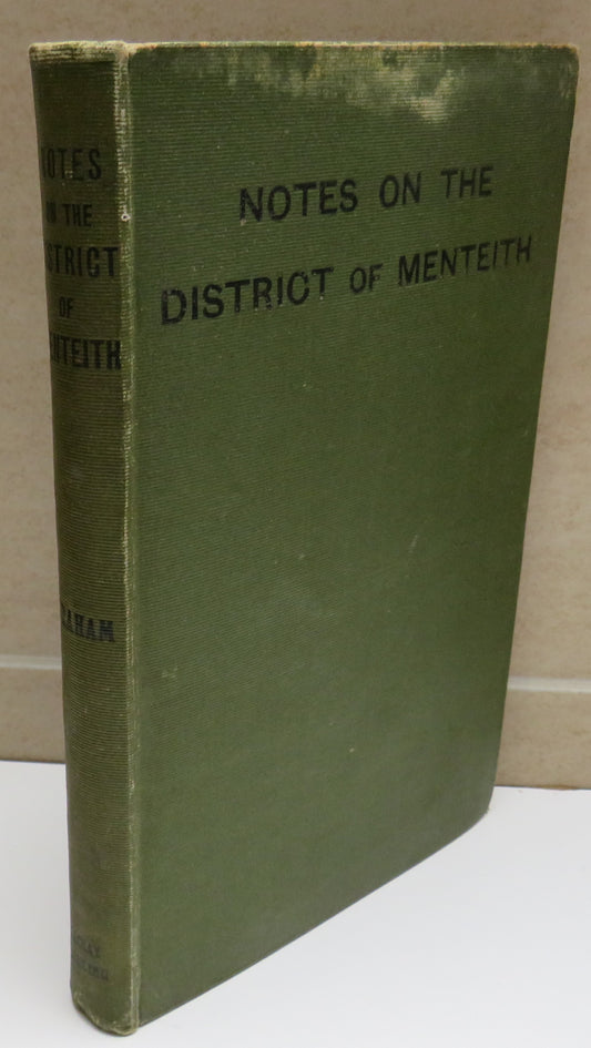 Notes On The District of Menteith For Tourists and Others By R.B. Cunninghame Graham 1907