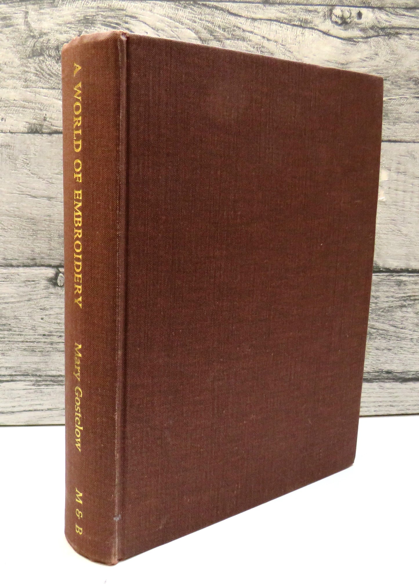 A World of Embroidery by Mary Gostelow, 1975