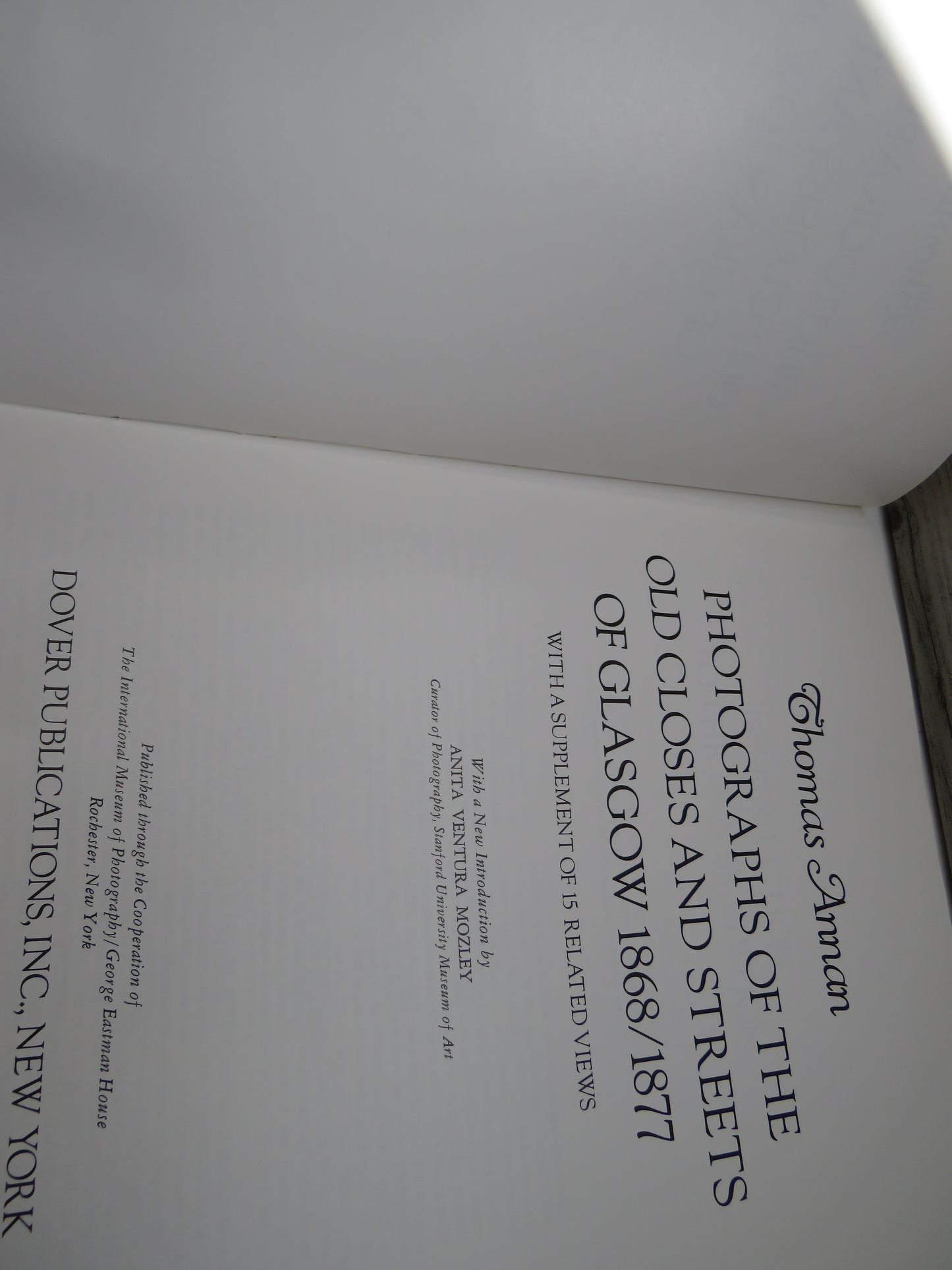 Photographs of the Old Closes and Streets of Glasgow 1868/1877 By Thomas Annan 1977