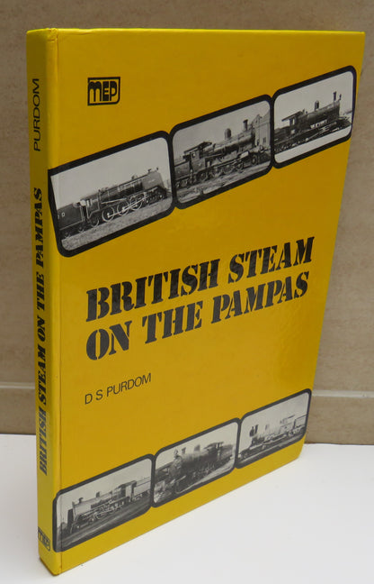 British Steam On The Pampas The Locomotives Of The Buenos Aires Great Southern Railway By D.S Purdom book image 2