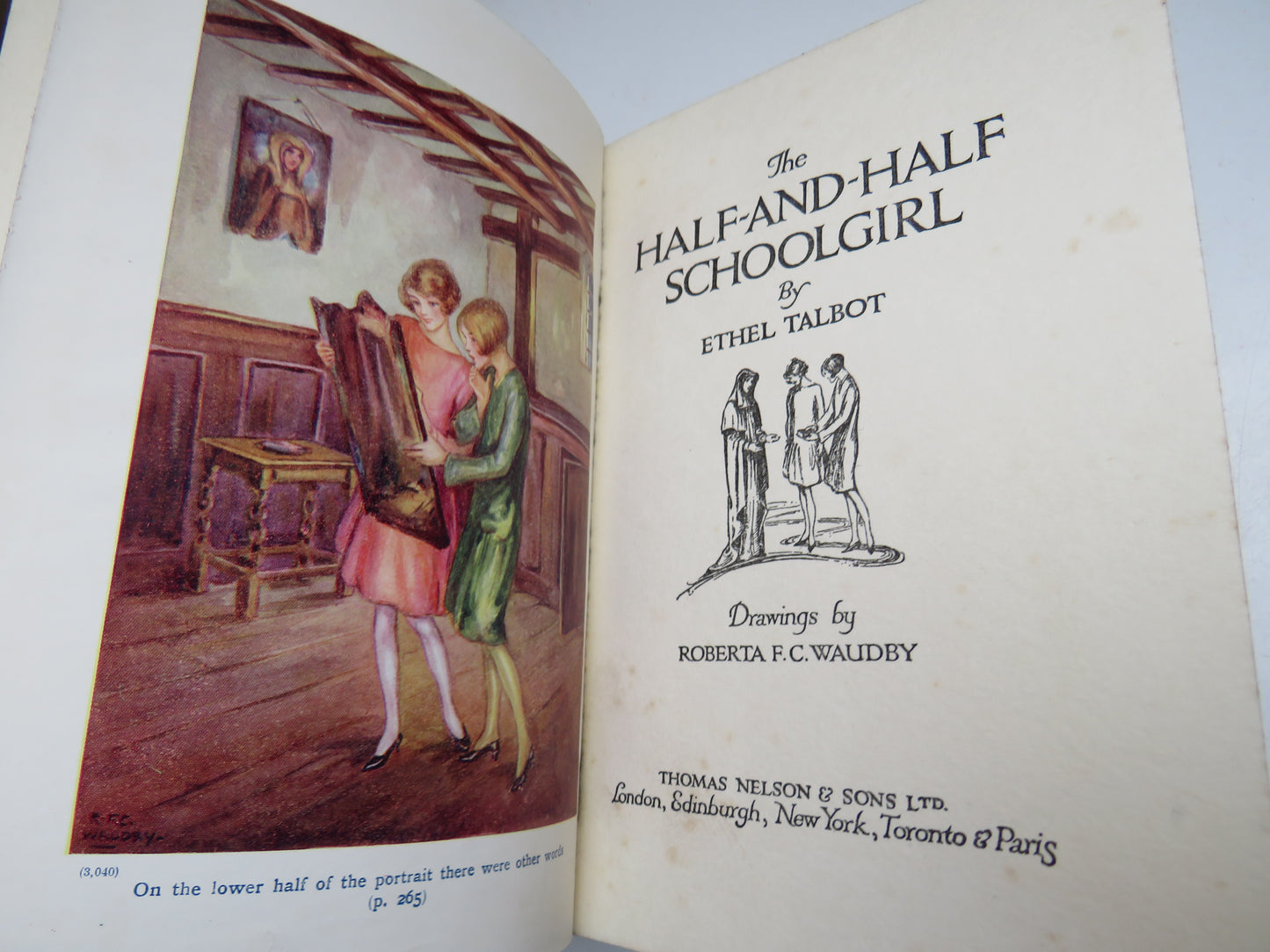 The Half-And-Half Schoolgirl By Ethel Talbot Drawings By Roberta F.C. Waudby Antique Book