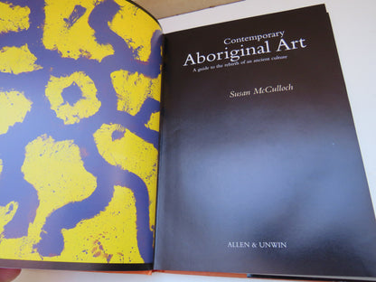 Contemporary Aboriginal Art A Guide To The Rebirth of an Ancient Culture By Susan McCulloch 1999 book image 3