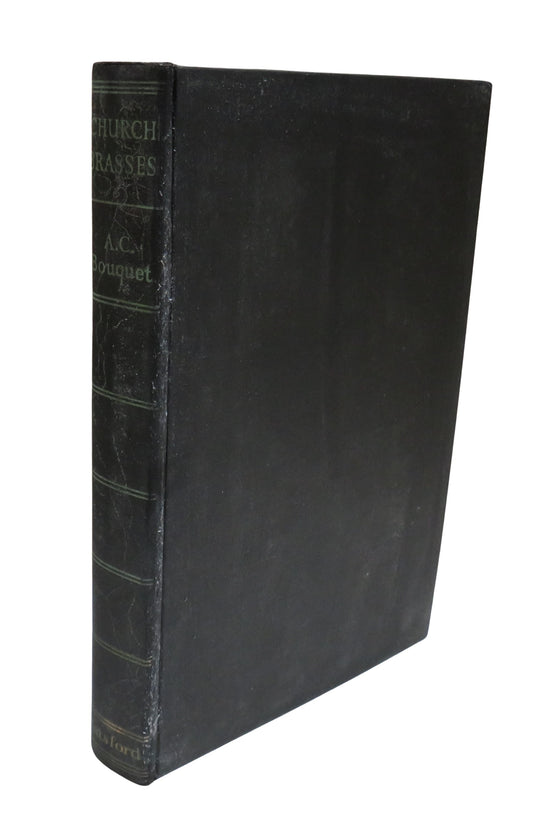 Church Brasses British & Continental With Some Notes on Incised Stone Slabs and Indents By A. C. Bouquet 1956 1st Edition Book