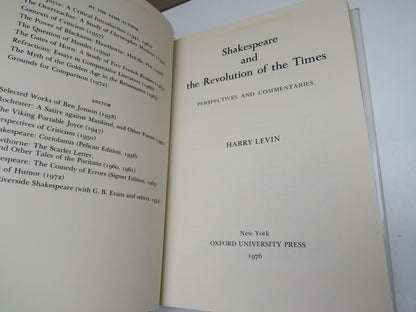 Shakespeare and The Revolution of the Times Perspectives and Commentaries By Harry Levin 1976 book image 5