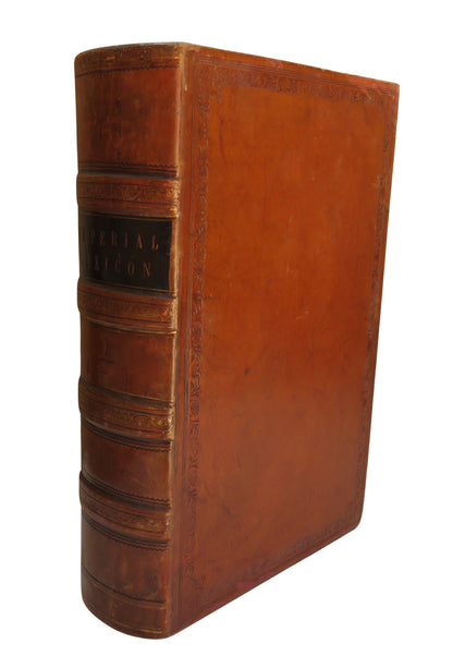 The Imperial Lexicon Of The English Language Exhibiting The Pronunciation, Etymology and Explanation book front cover